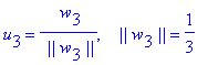 u[3] = 1/` ||`/w[3]/`||`*` w`[3], `   ||`*w[3]*`||` = 1/3