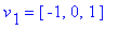 v[1] = vector([-1, 0, 1])