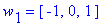 w[1] = vector([-1, 0, 1])