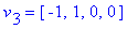 v[3] = vector([-1, 1, 0, 0])