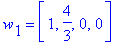 w[1] = vector([1, 4/3, 0, 0])