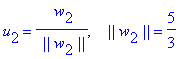 u[2] = 1/` ||`/w[2]/`||`*` w`[2], `   ||`*w[2]*`||` = 5/3