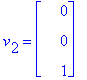 v[2] = matrix([[0], [0], [1]])