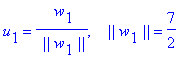 u[1] = 1/` ||`/w[1]/`||`*` w`[1], `   ||`*w[1]*`||` = 7/2