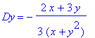 Dy = -1/3*(2*x+3*y)/(x+y^2)