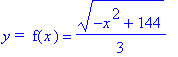 `y = `*f(x) = 1/3*(-x^2+144)^(1/2)