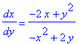 dx/dy = (-2*x+y^2)/(-x^2+2*y)