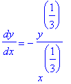 dy/dx = -y^(1/3)/x^(1/3)