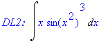 `DL2: `*Int(x*sin(x^2)^3,x)