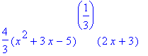 4/3*(x^2+3*x-5)^(1/3)*(2*x+3)