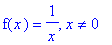 f(x) = 1/x, x <> 0