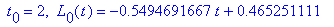 ` t`[0] = 2, ` L`[0](t) = -.5494691667*t+.465251111