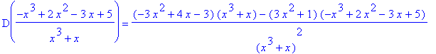 D((-x^3+2*x^2-3*x+5)/(x^3+x)) = ((-3*x^2+4*x-3)*(x^3+x)-(3*x^2+1)*(-x^3+2*x^2-3*x+5))/(x^3+x)^2