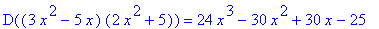D((3*x^2-5*x)*(2*x^2+5)) = 24*x^3-30*x^2+30*x-25