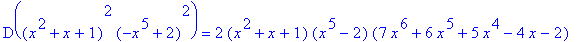 D((x^2+x+1)^2*(-x^5+2)^2) = 2*(x^2+x+1)*(x^5-2)*(7*x^6+6*x^5+5*x^4-4*x-2)