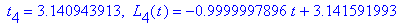 ` t`[4] = 3.140943913, ` L`[4](t) = -.9999997896*t+3.141591993