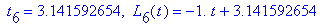 ` t`[6] = 3.141592654, ` L`[6](t) = -1.*t+3.141592654
